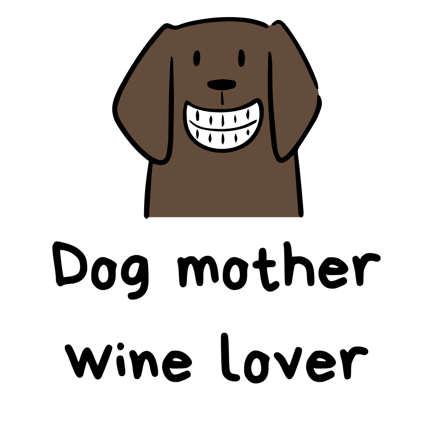 Dog Mother Wine Lover